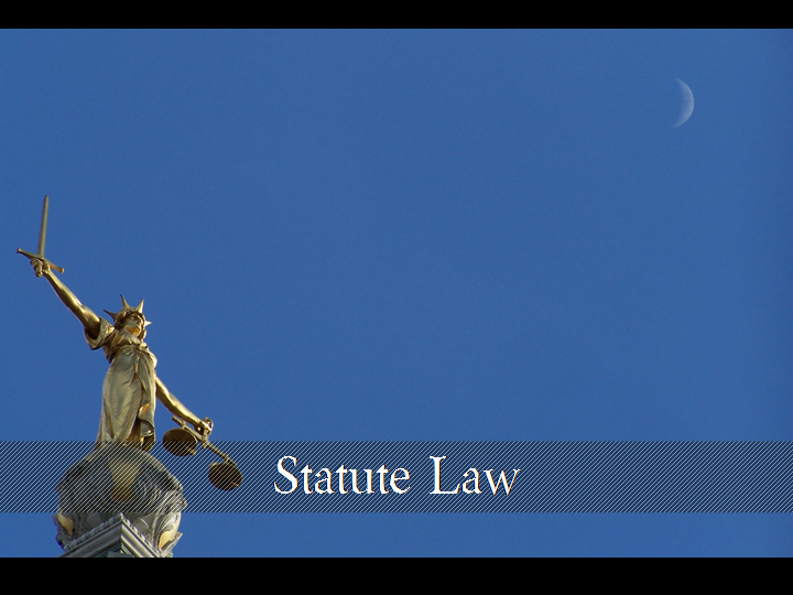 Heading: Statute Law (photo of Justice and the moon)