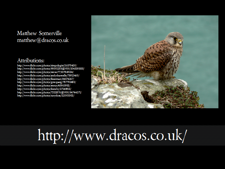 Slide with my contact details, website address, attribution links (see notes) and photo of a Kestrel at Tintagel